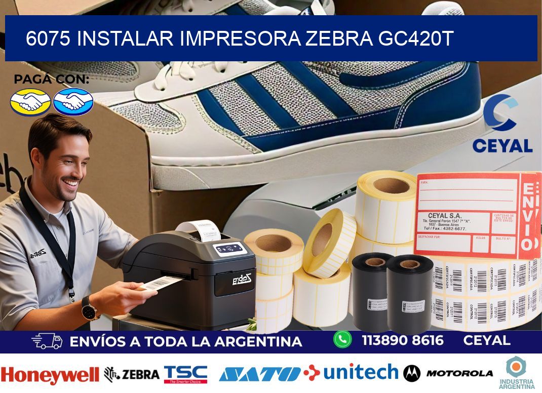 6075 Instalar impresora Zebra GC420t