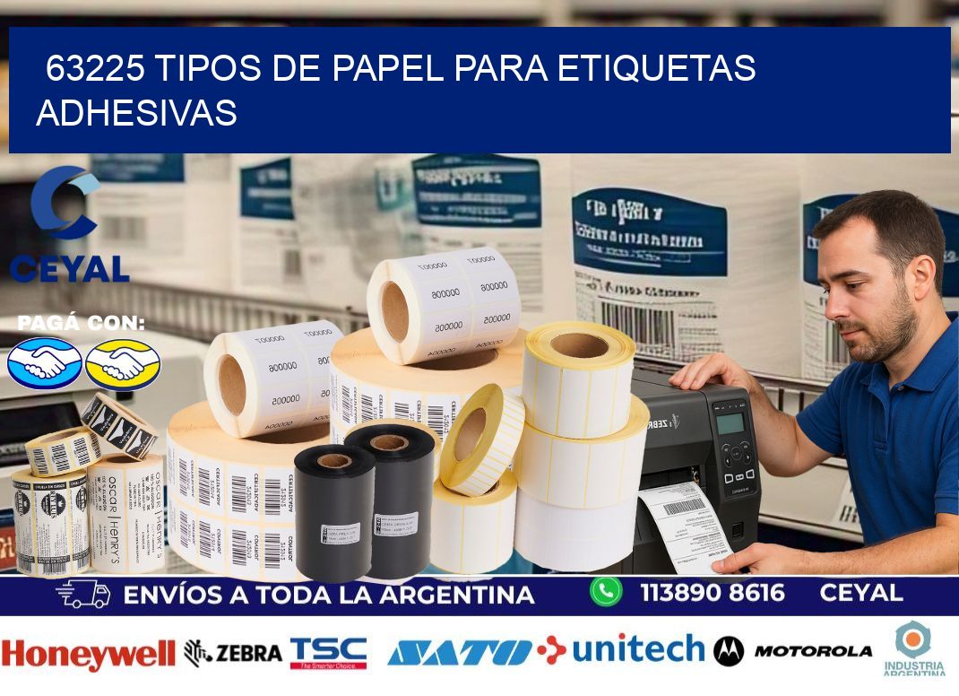 63225 Tipos de papel para etiquetas adhesivas