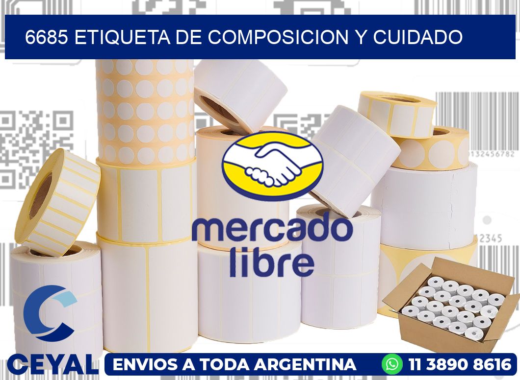 6685 etiqueta de composicion y cuidado