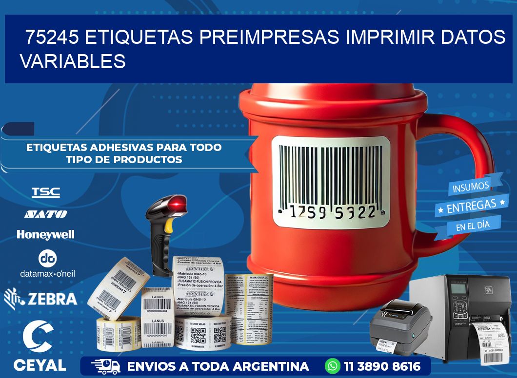 75245 Etiquetas preimpresas imprimir datos variables