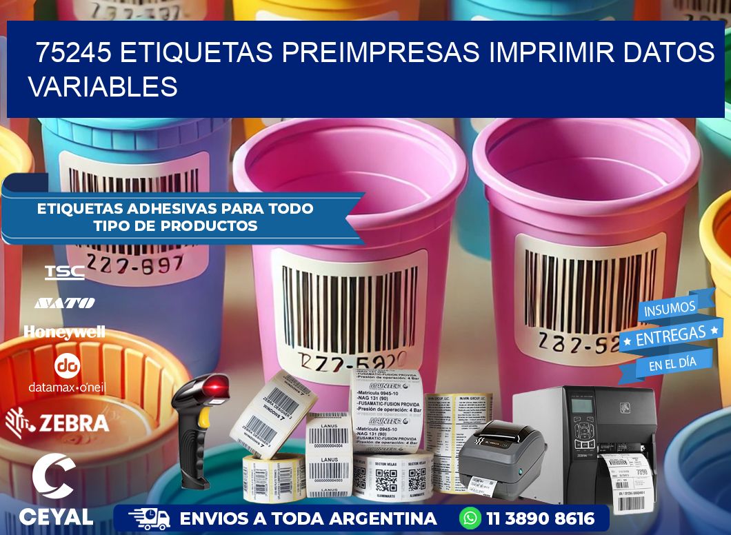 75245 Etiquetas preimpresas imprimir datos variables