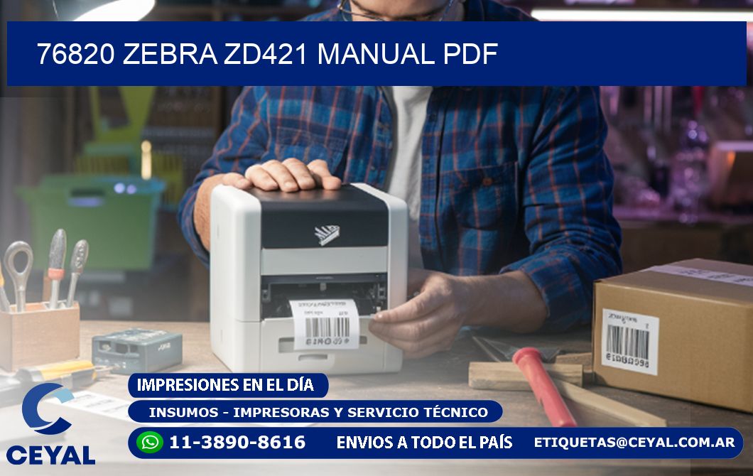 76820 Zebra ZD421 manual PDF