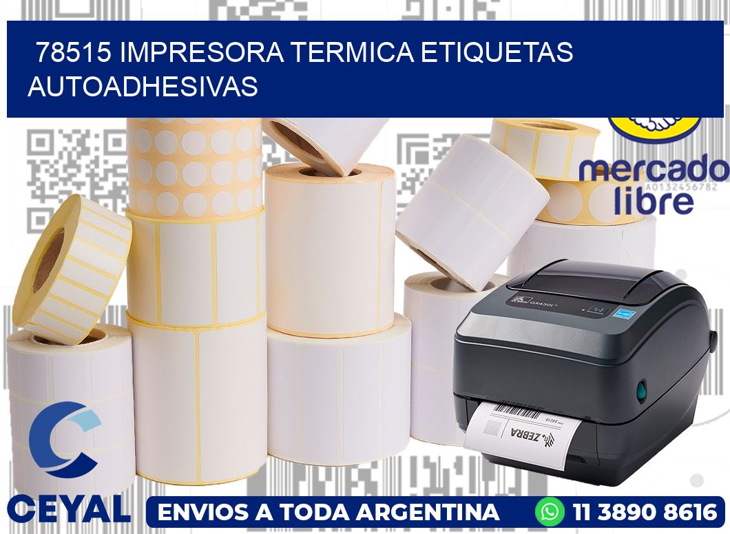 78515 Impresora termica etiquetas autoadhesivas
