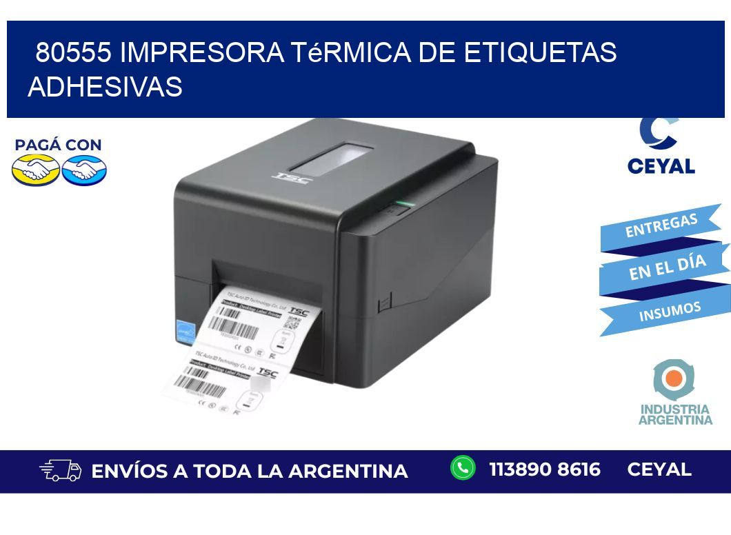 80555 Impresora térmica de etiquetas adhesivas