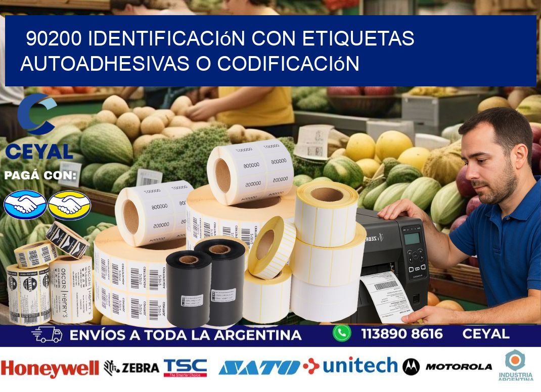 90200 identificación con etiquetas autoadhesivas o codificación