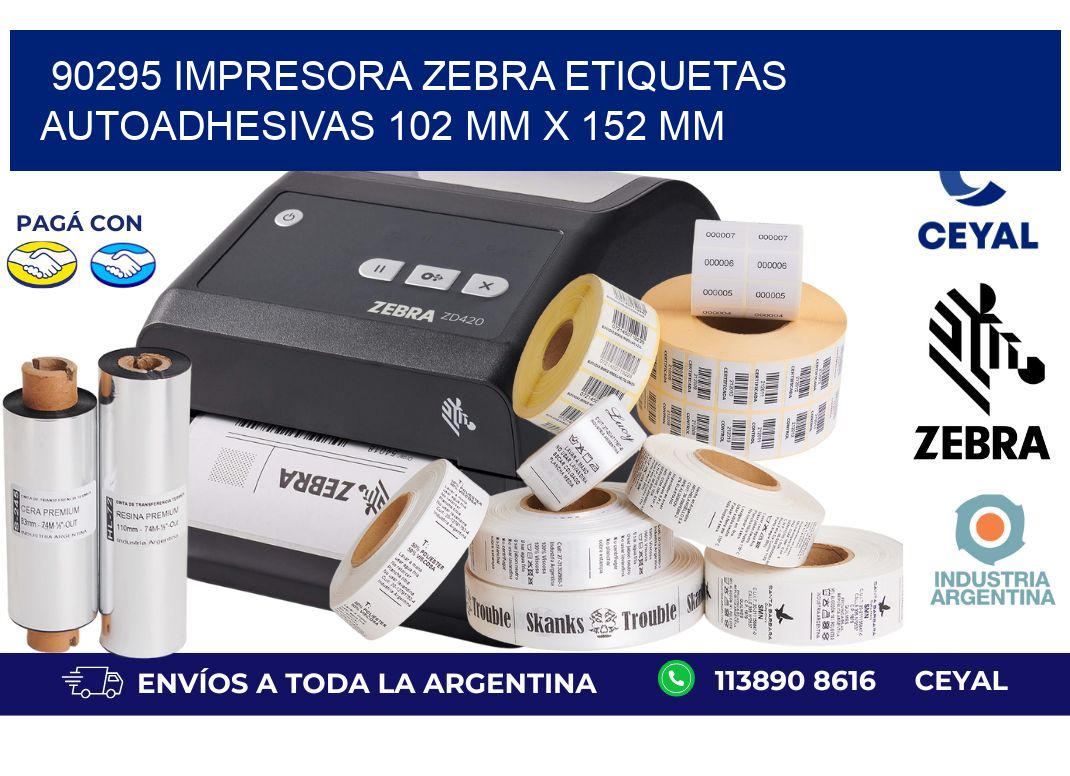90295 impresora zebra etiquetas autoadhesivas 102 mm x 152 mm