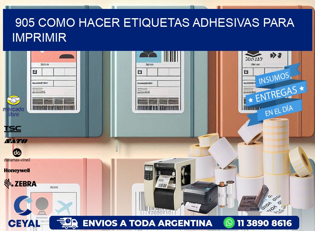 905 Como hacer etiquetas adhesivas para imprimir
