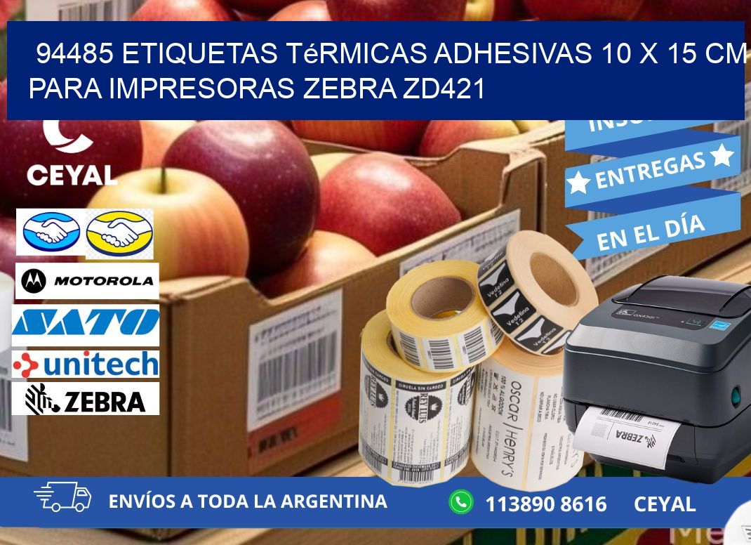 94485 Etiquetas Térmicas Adhesivas 10 x 15 cm para Impresoras Zebra ZD421