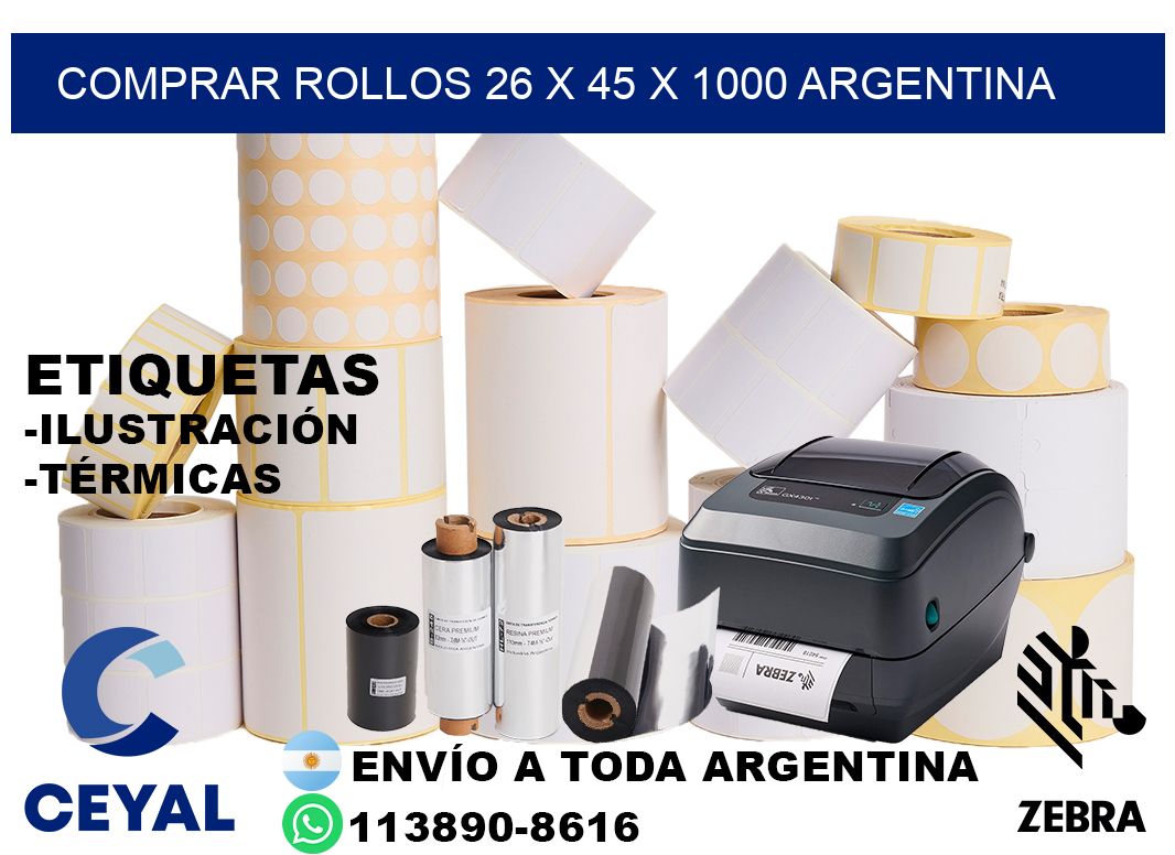 Comprar Rollos 26 x 45 x 1000 argentina