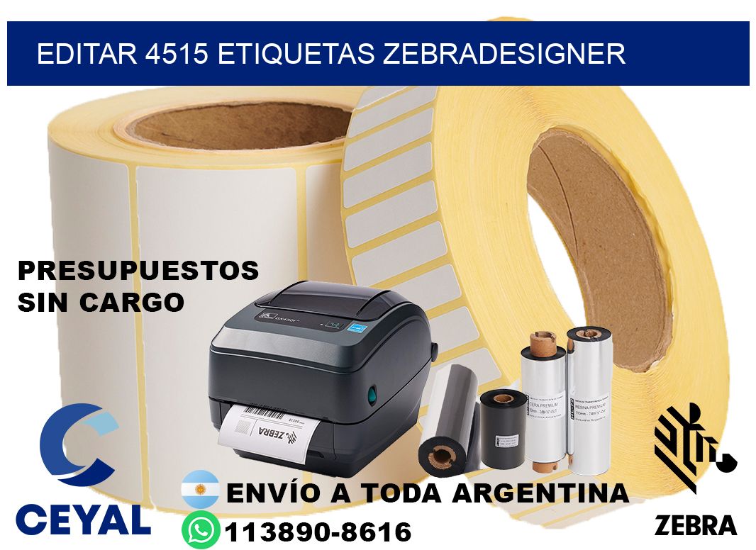 EDITAR 4515 ETIQUETAS ZEBRADESIGNER