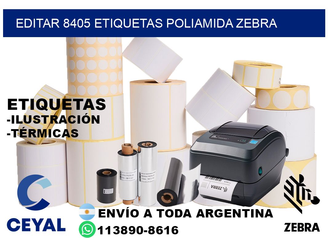 EDITAR 8405 ETIQUETAS POLIAMIDA ZEBRA