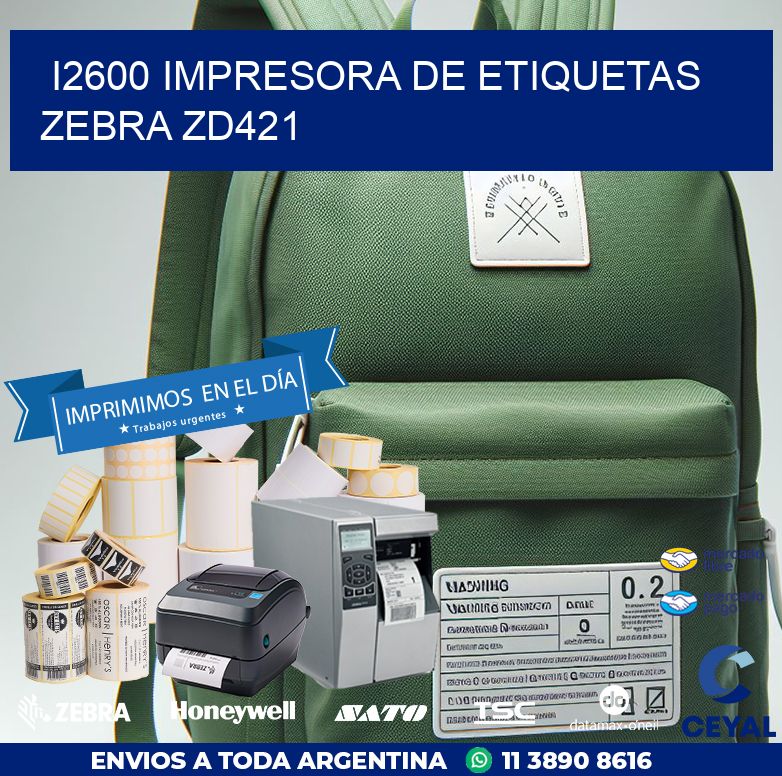 I2600 impresora de etiquetas Zebra ZD421