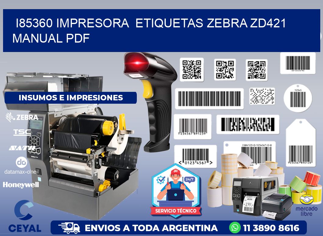 i85360 impresora etiquetas Zebra ZD421 manual PDF