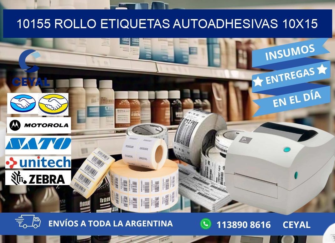 10155 Rollo Etiquetas autoadhesivas 10x15