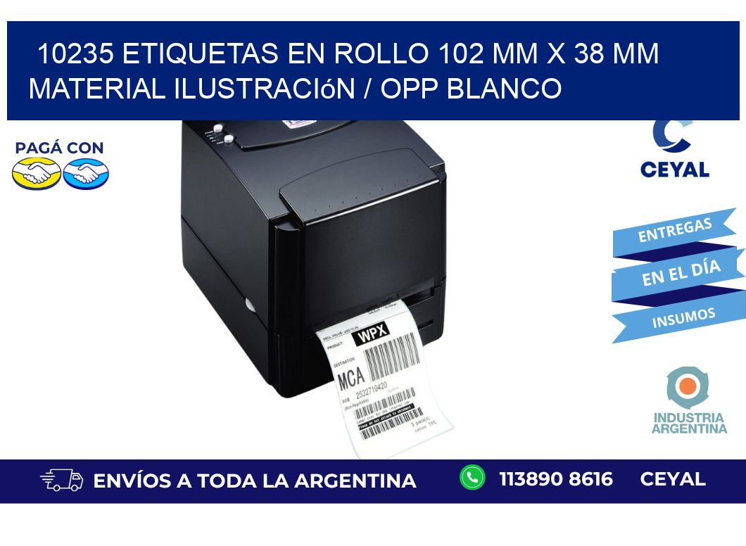 10235 Etiquetas en rollo 102 mm x 38 mm material Ilustración / OPP Blanco