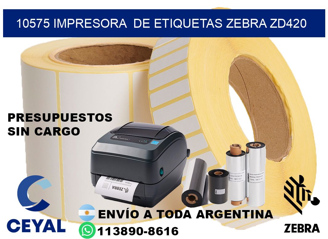 10575 impresora  de etiquetas Zebra ZD420