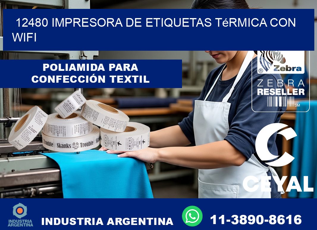 12480 impresora de etiquetas térmica con wifi