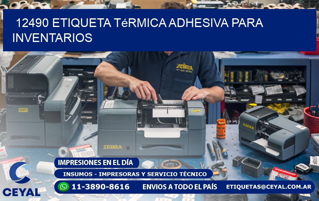 12490 Etiqueta térmica adhesiva para Inventarios