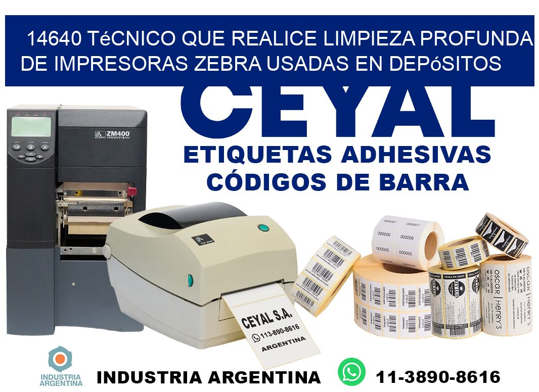 14640 técnico que realice limpieza profunda de impresoras zebra usadas en depósitos