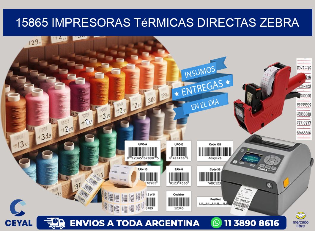 15865 impresoras térmicas directas zebra