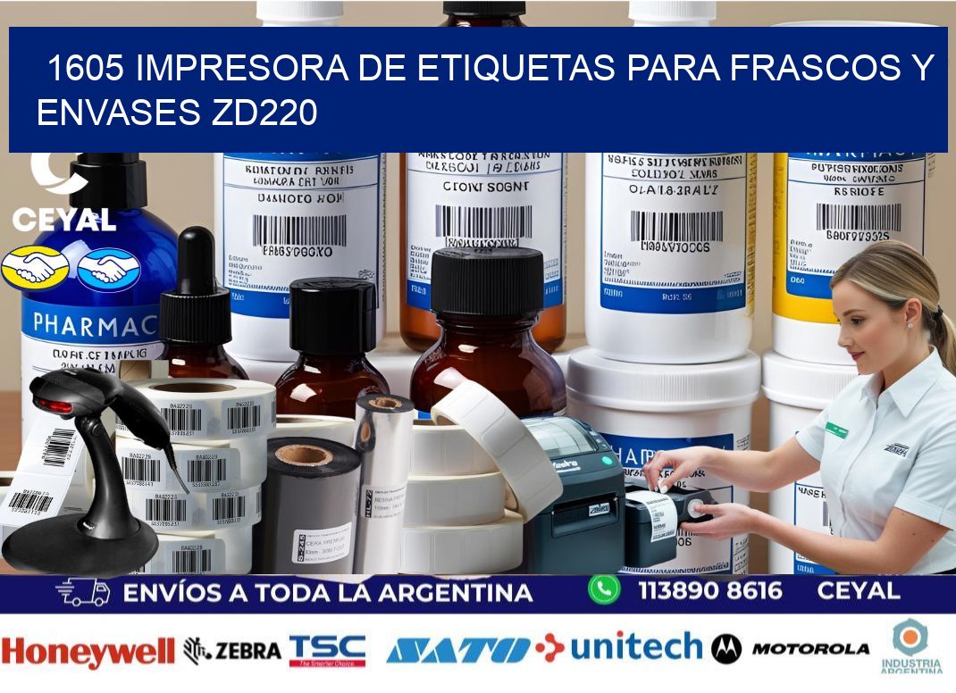 1605 impresora de etiquetas para frascos y envases ZD220
