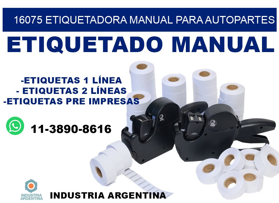 16075 etiquetadora manual para autopartes