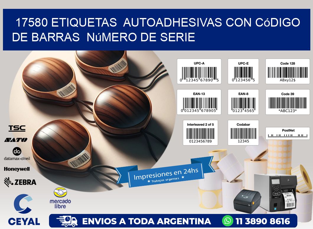 17580 etiquetas  autoadhesivas con código de barras  número de serie