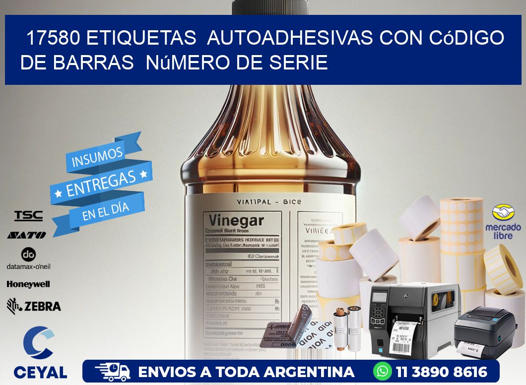 17580 etiquetas  autoadhesivas con código de barras  número de serie
