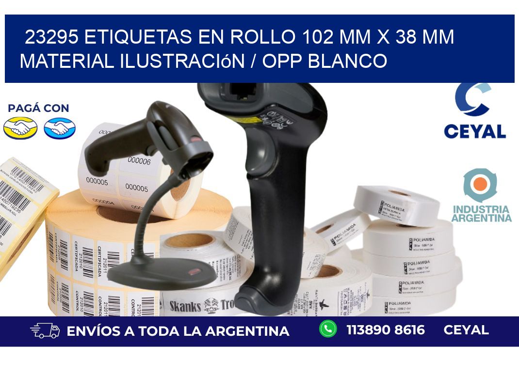 23295 Etiquetas en rollo 102 mm x 38 mm material Ilustración / OPP Blanco