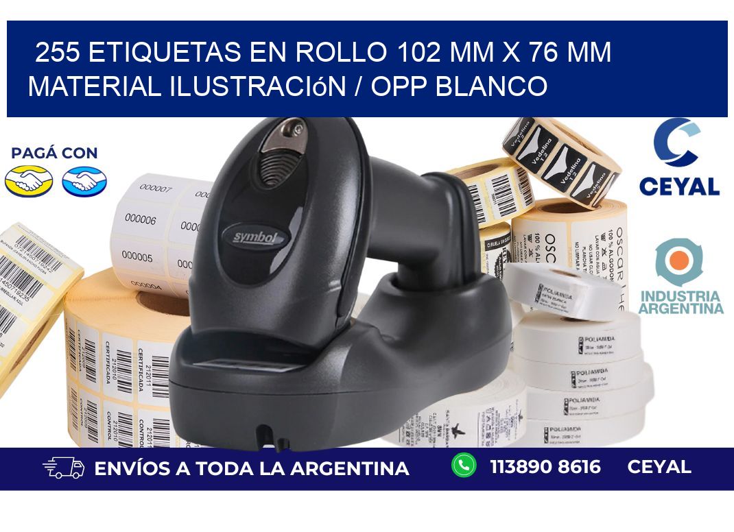 255 Etiquetas en rollo 102 mm x 76 mm material Ilustración / OPP Blanco