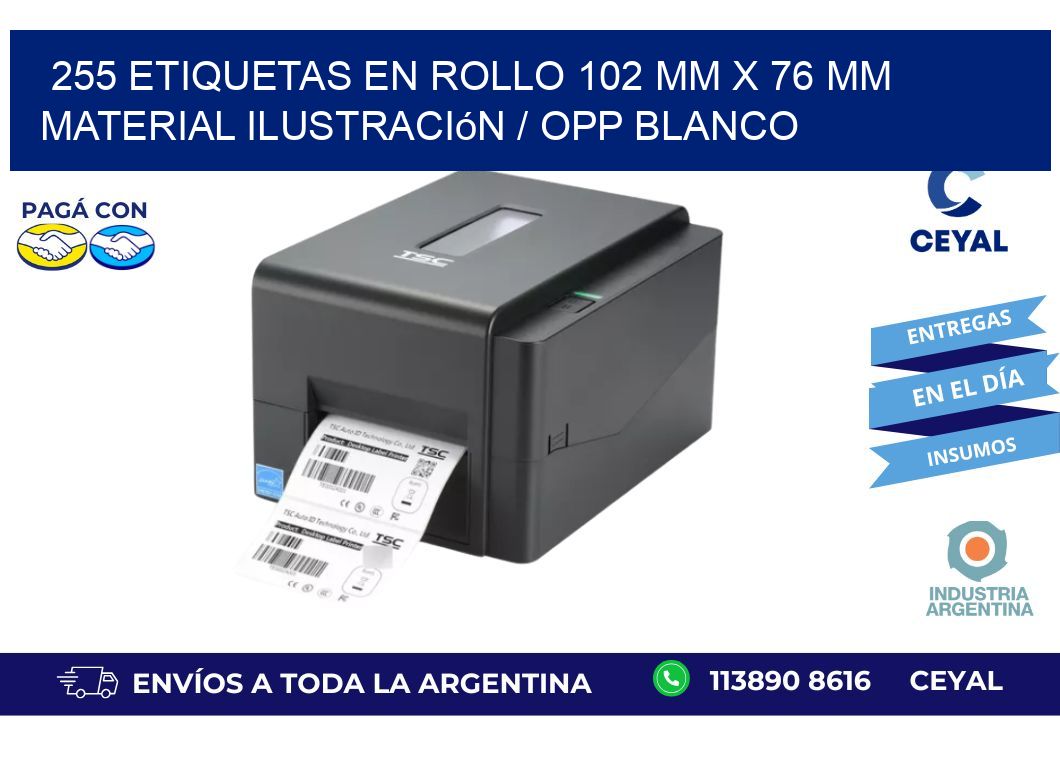 255 Etiquetas en rollo 102 mm x 76 mm material Ilustración / OPP Blanco