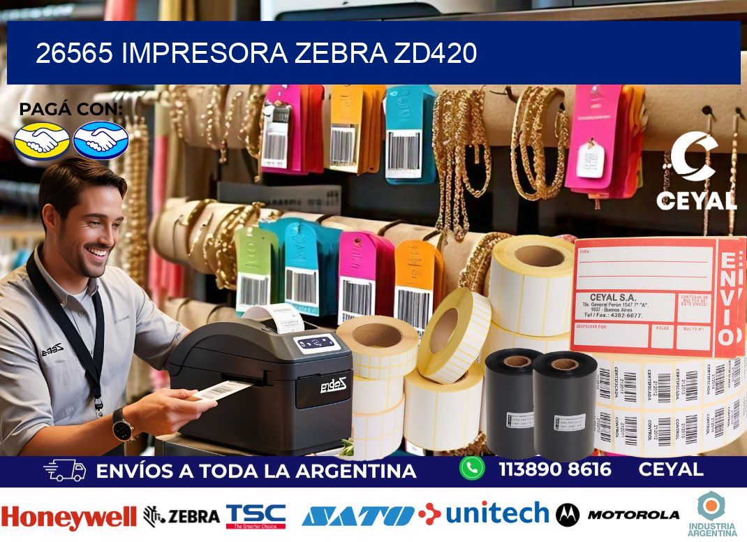 26565 Impresora Zebra ZD420