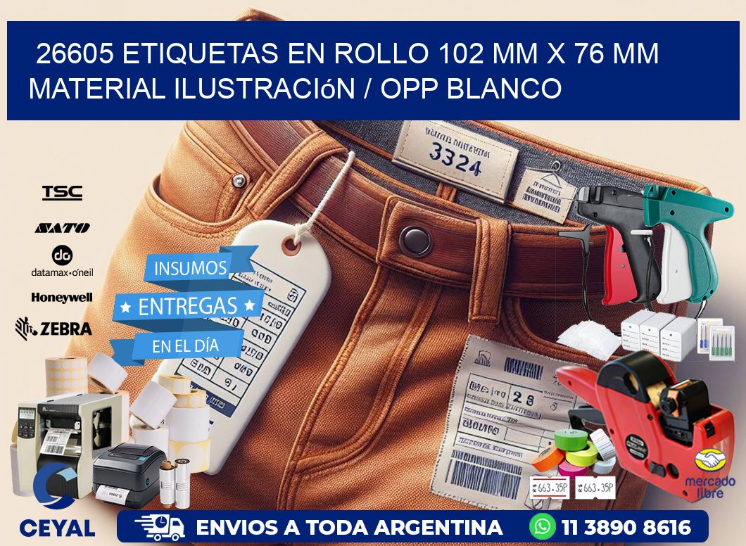 26605 Etiquetas en rollo 102 mm x 76 mm material Ilustración / OPP Blanco