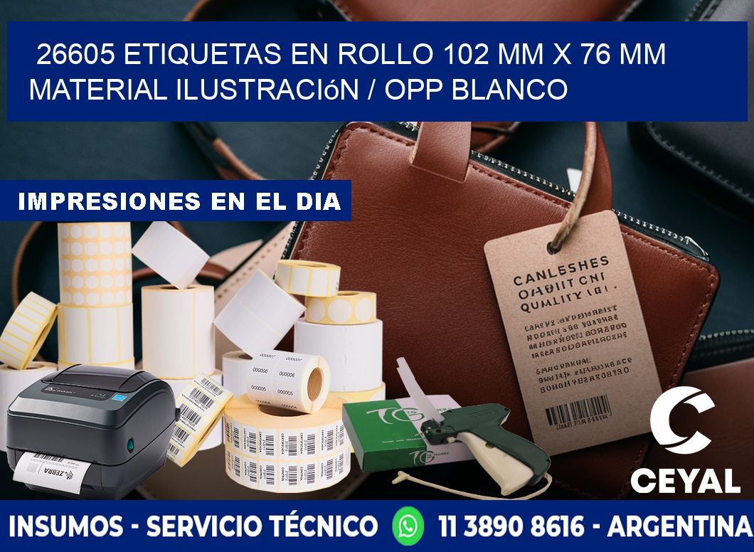 26605 Etiquetas en rollo 102 mm x 76 mm material Ilustración / OPP Blanco
