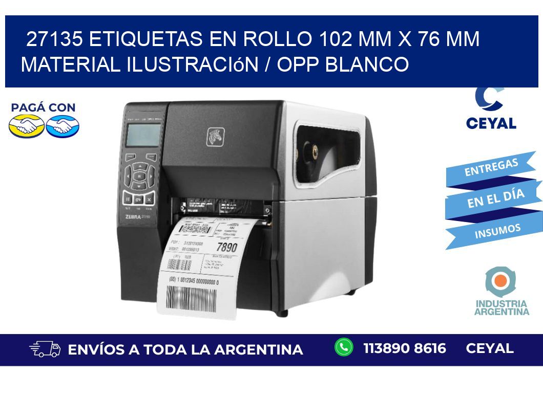 27135 Etiquetas en rollo 102 mm x 76 mm material Ilustración / OPP Blanco