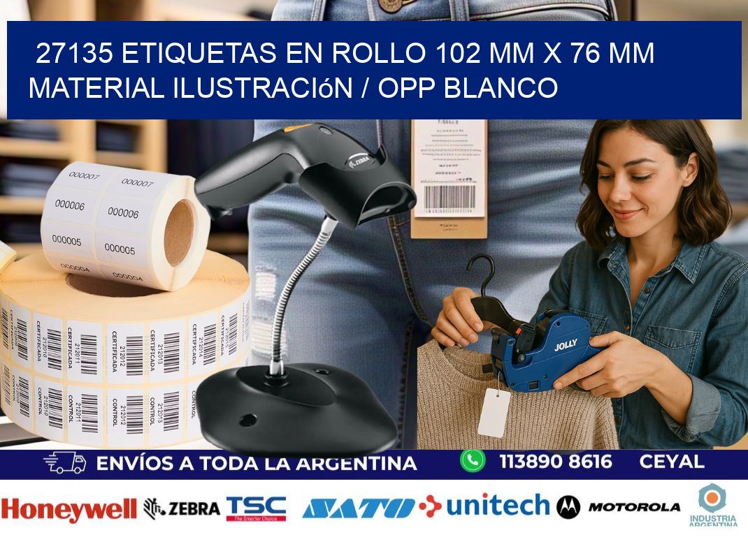 27135 Etiquetas en rollo 102 mm x 76 mm material Ilustración / OPP Blanco
