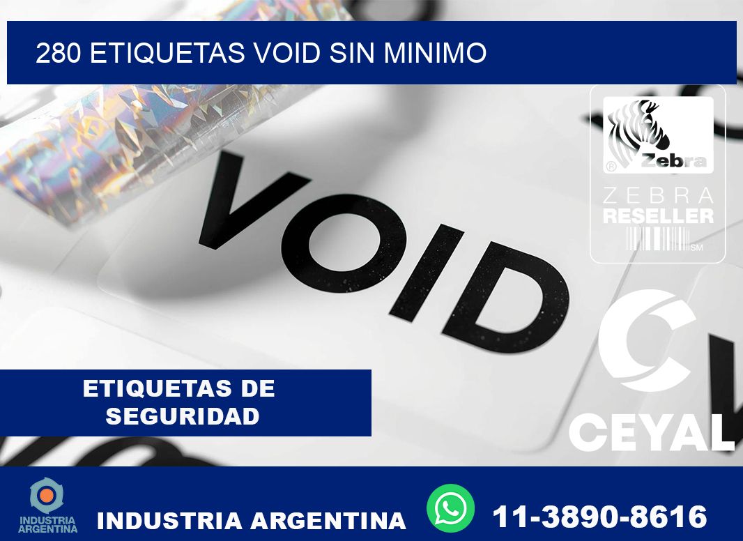 280 etiquetas void sin minimo