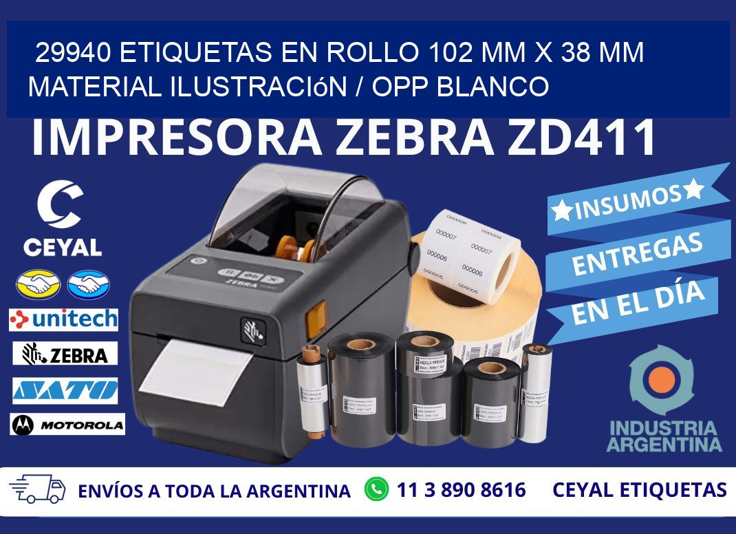 29940 Etiquetas en rollo 102 mm x 38 mm material Ilustración / OPP Blanco