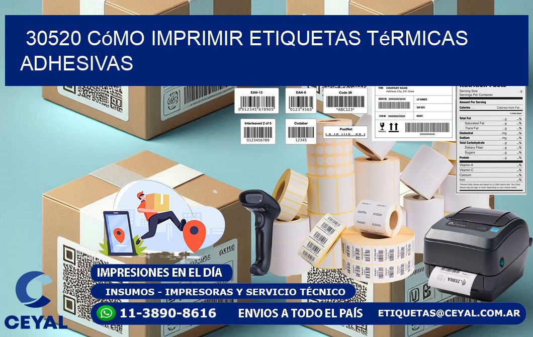 30520 cómo imprimir etiquetas térmicas adhesivas