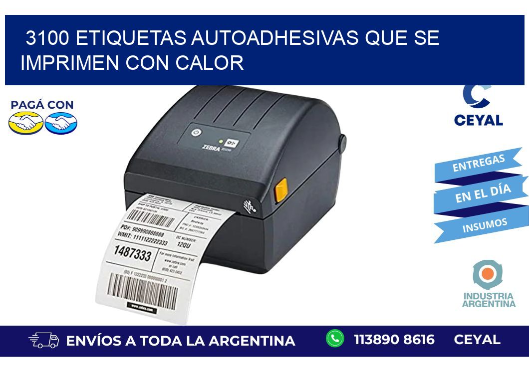 3100 etiquetas autoadhesivas que se imprimen con calor
