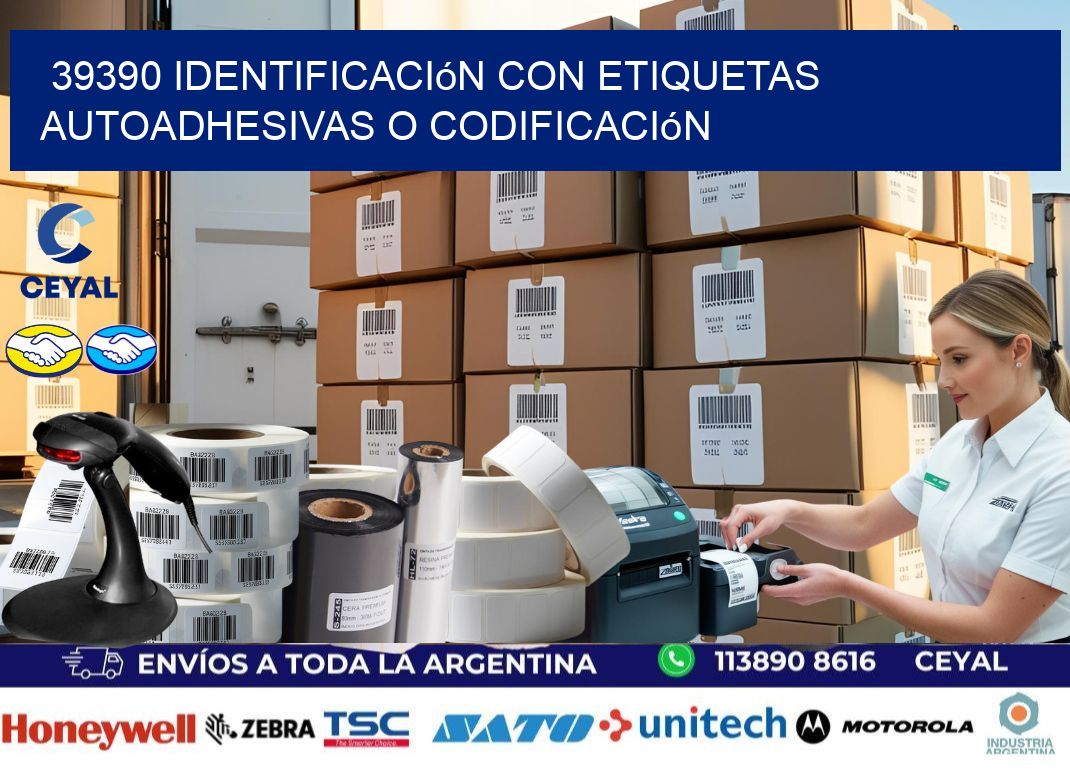 39390 identificación con etiquetas autoadhesivas o codificación