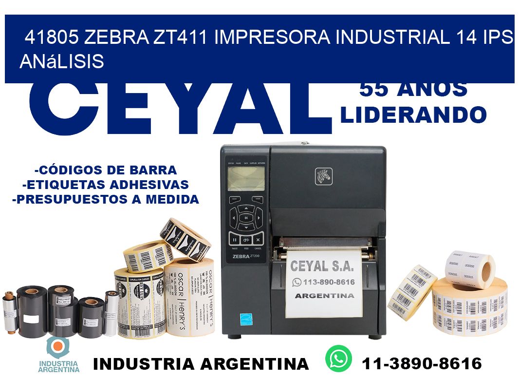 41805 Zebra ZT411 impresora industrial 14 ips análisis