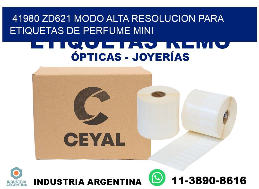 41980 zd621 modo alta resolucion para etiquetas de perfume mini