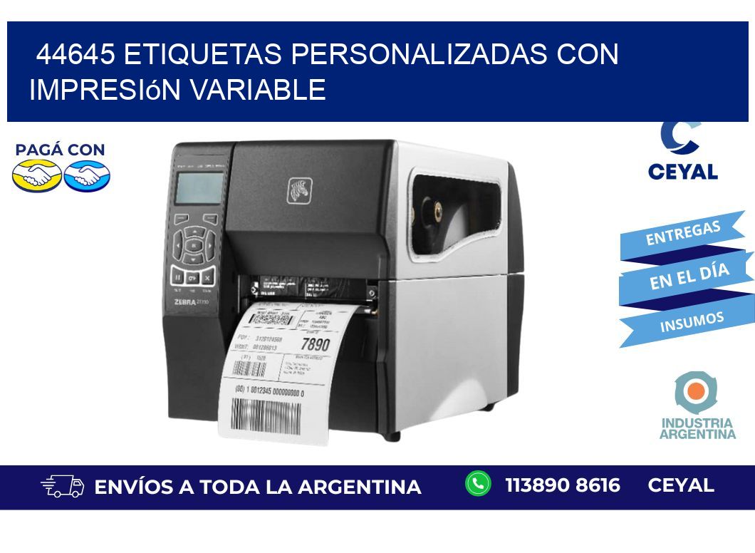 44645 etiquetas personalizadas con impresión variable