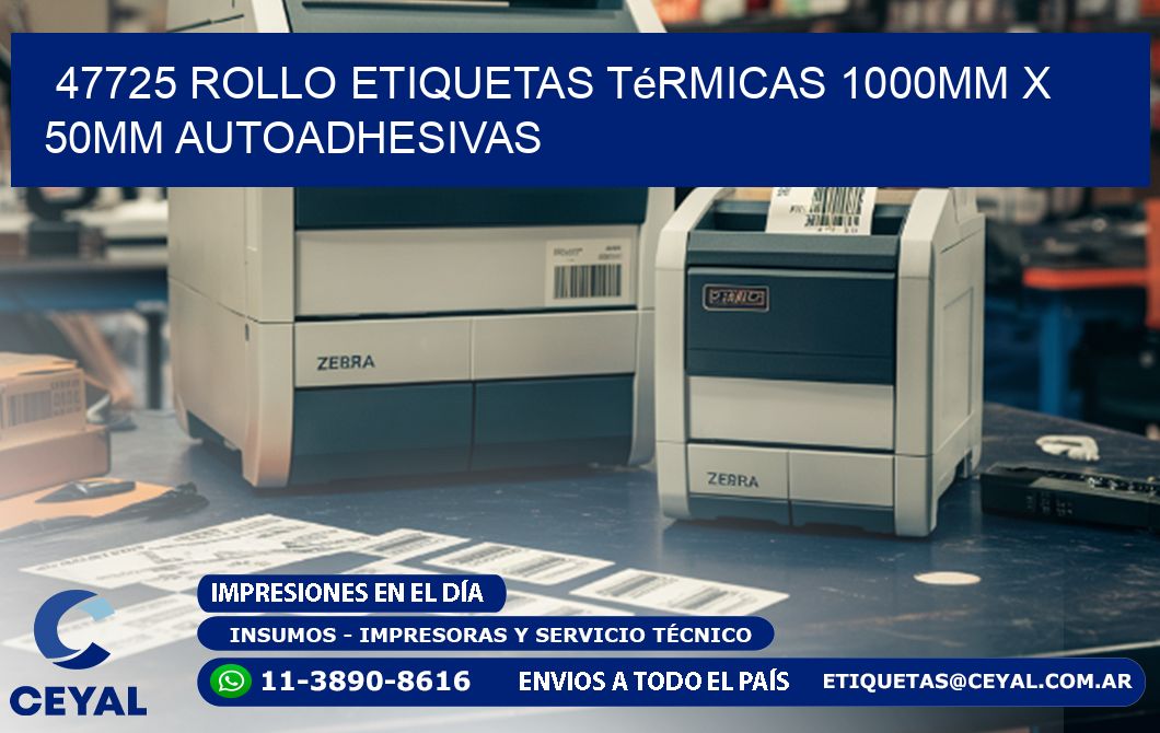 47725 Rollo Etiquetas Térmicas 1000mm X 50mm Autoadhesivas