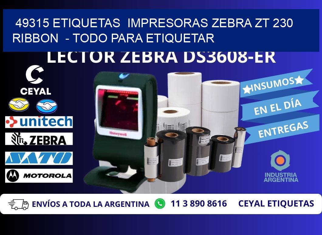 49315 etiquetas  impresoras zebra zt 230 ribbon  - Todo para Etiquetar