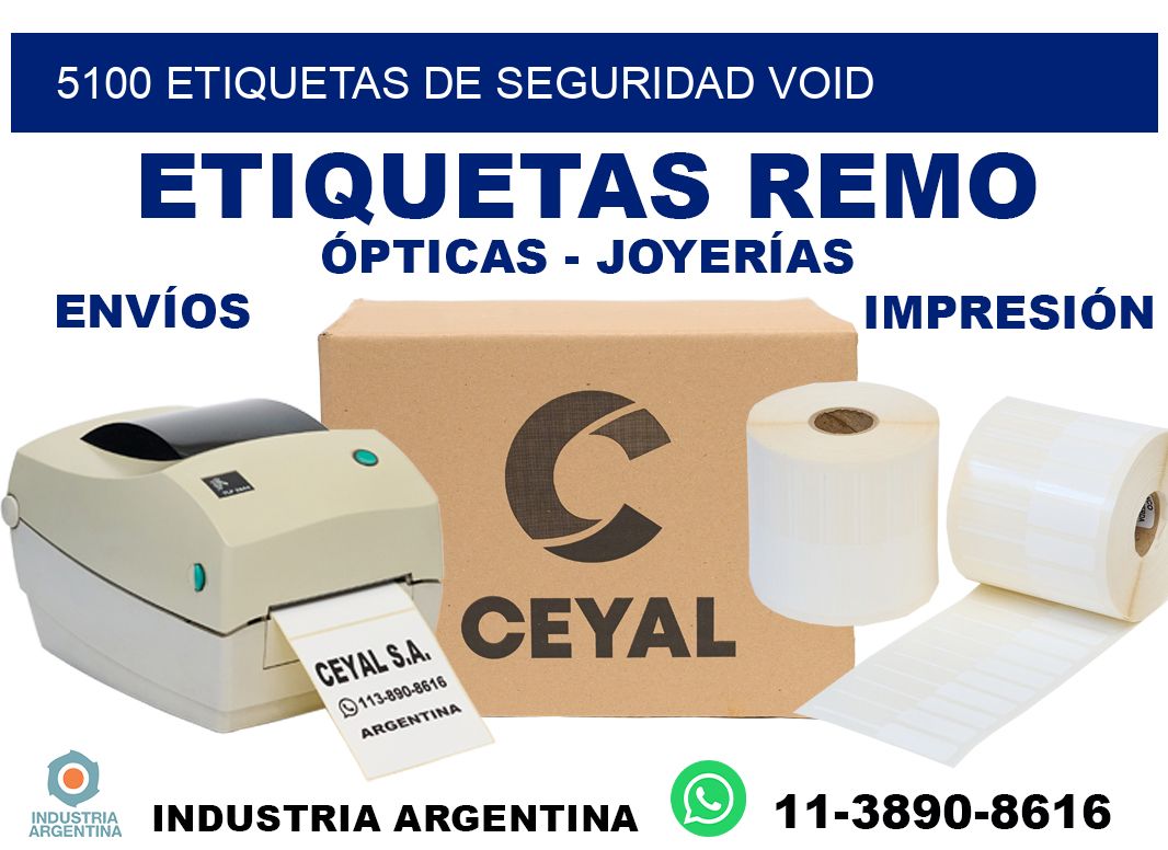 5100 etiquetas de seguridad void