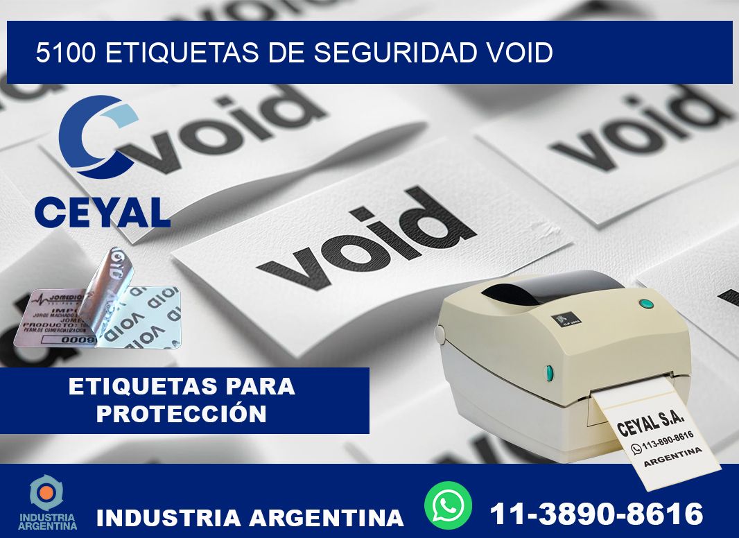 5100 etiquetas de seguridad void