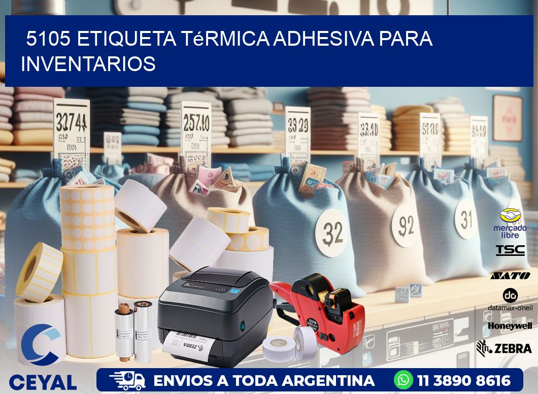 5105 Etiqueta térmica adhesiva para Inventarios