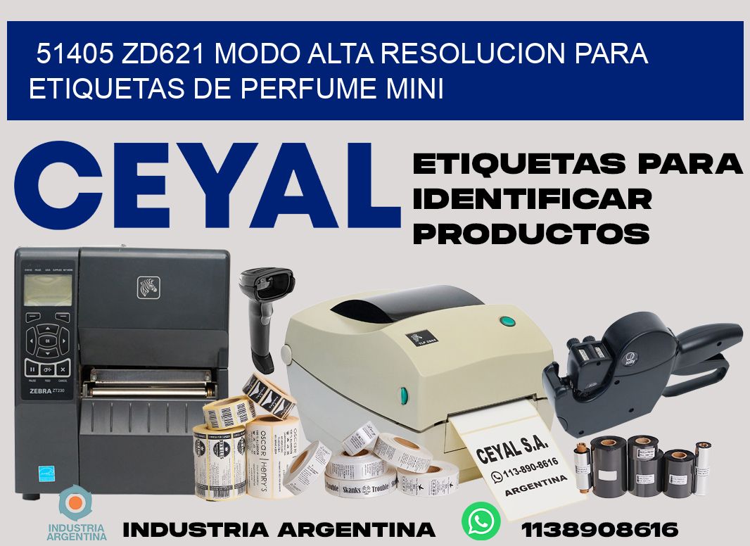 51405 zd621 modo alta resolucion para etiquetas de perfume mini
